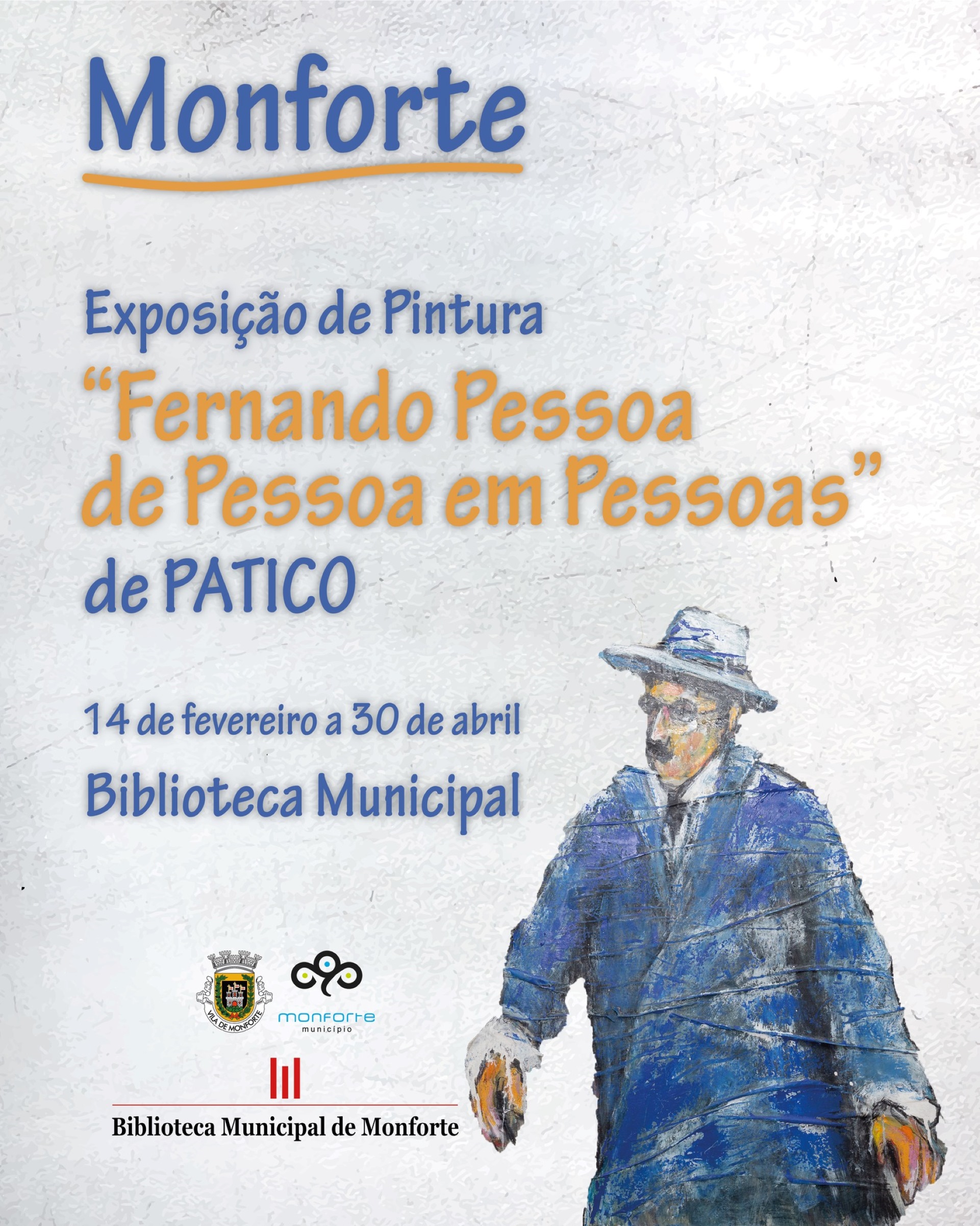 EXPOSIÇÃO “FERNANDO PESSOA DE PESSOAS EM PESSOAS”