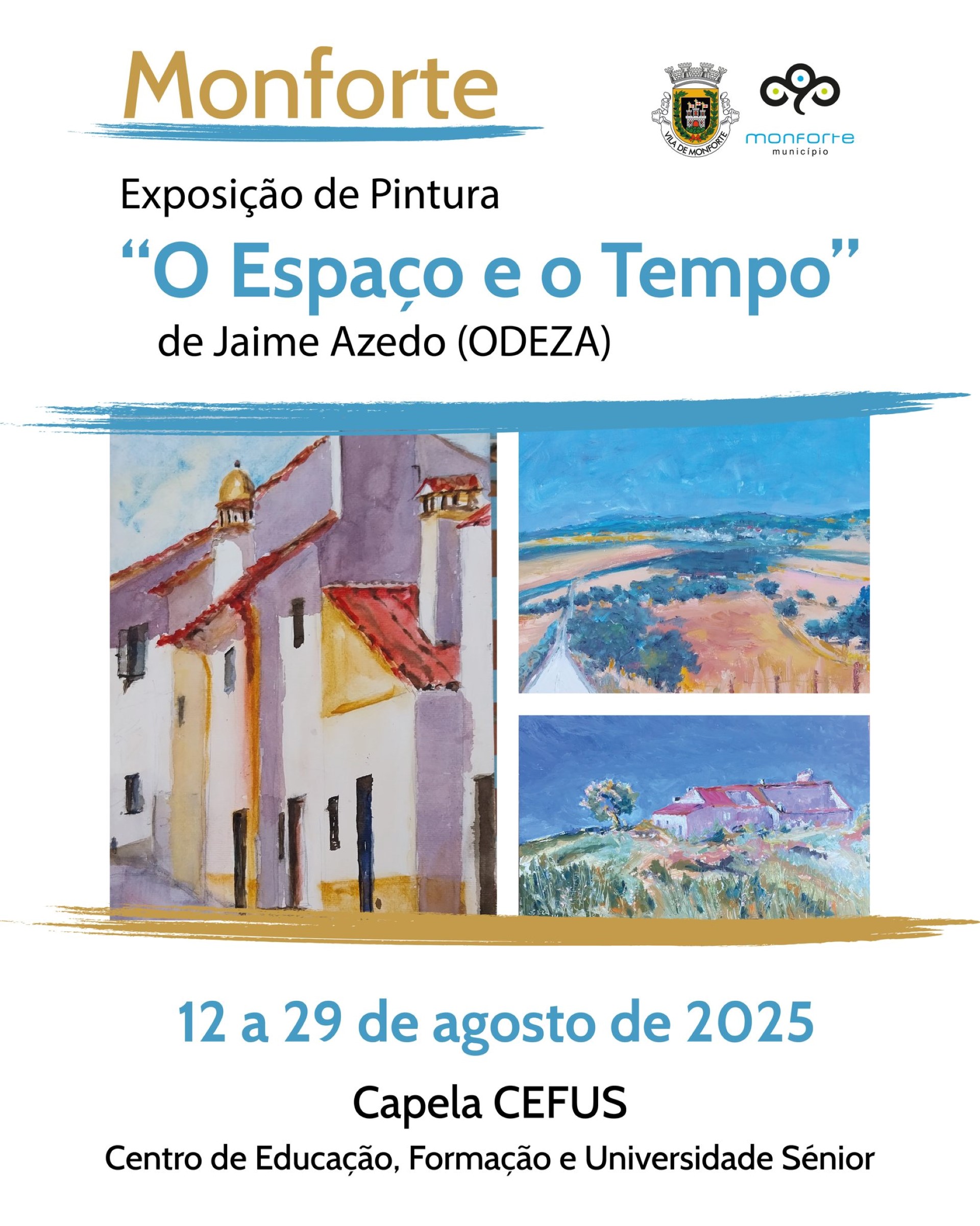 EXPOSIÇÃO DE PINTURA “O ESPAÇO E O TEMPO” DE JAIME AZEDO