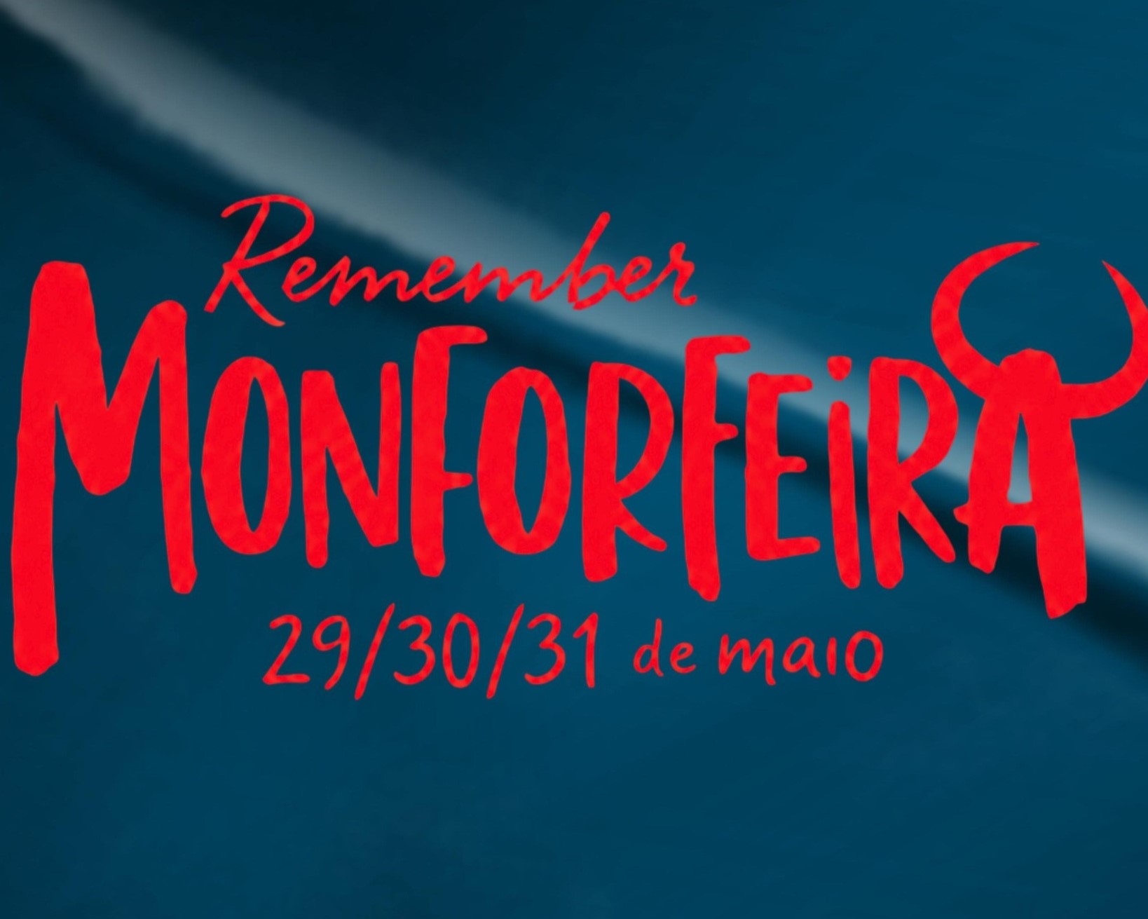 2029-05-28 – REMEMBER MONFORFEIRA